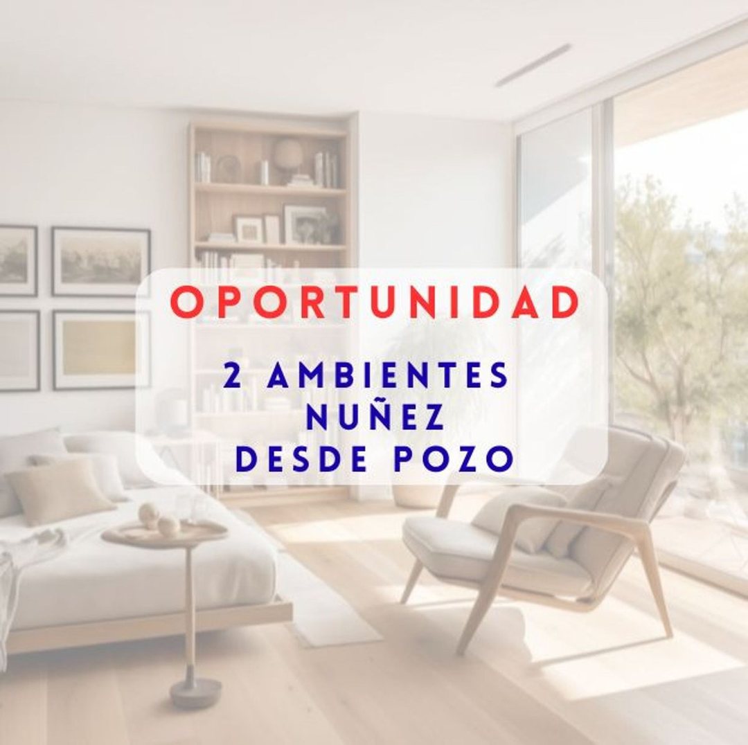VENTA DEPTO 2 AMBIENTES BALCON NUÑEZ DESDE POZO