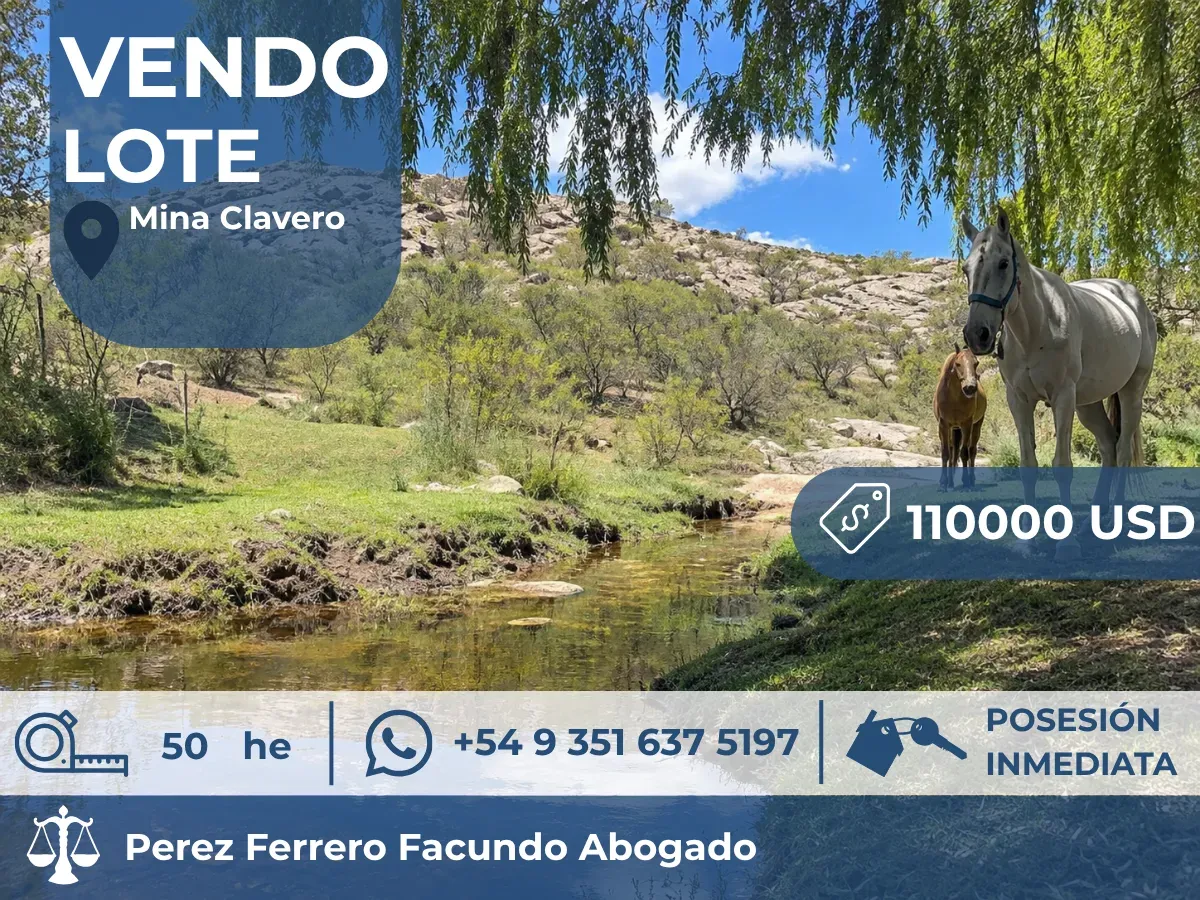Lotes de terreno con rio en Mina Clavero |50 hectáreas| Recibo vehiculo automotor, financio y vendo