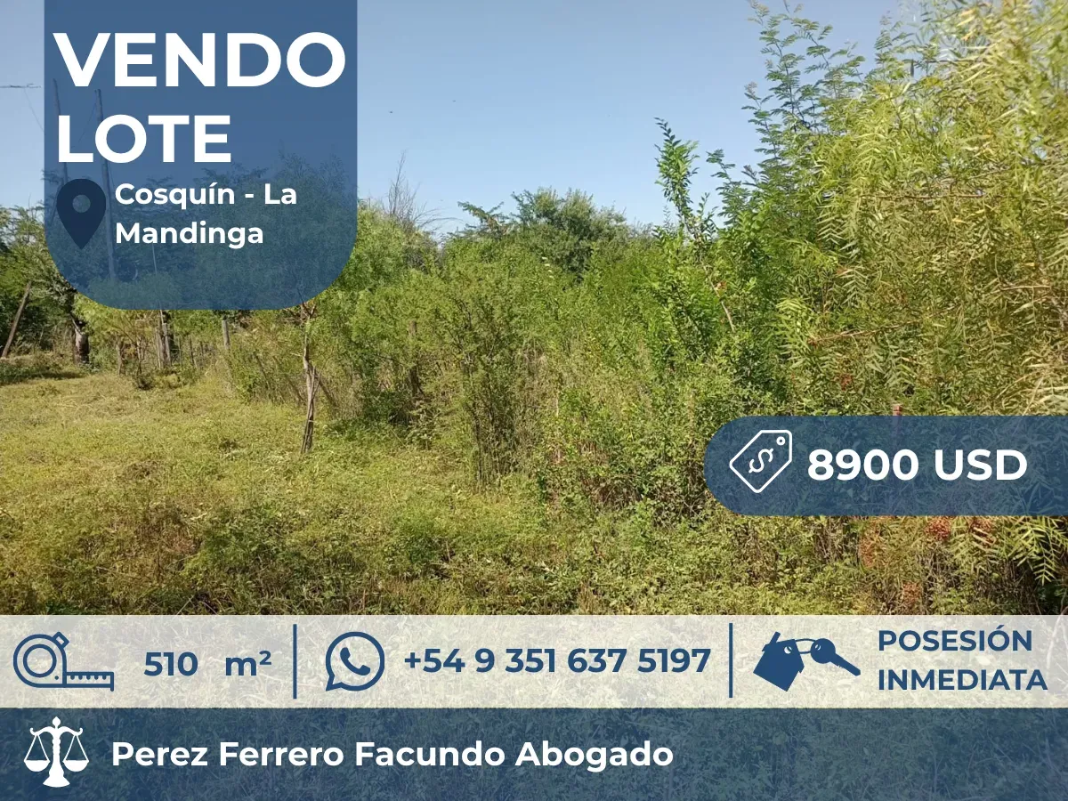 Dos lotes de terreno en Cosquín La Mandinga |510M2| Recibo vehículo automotor, financio y vendo