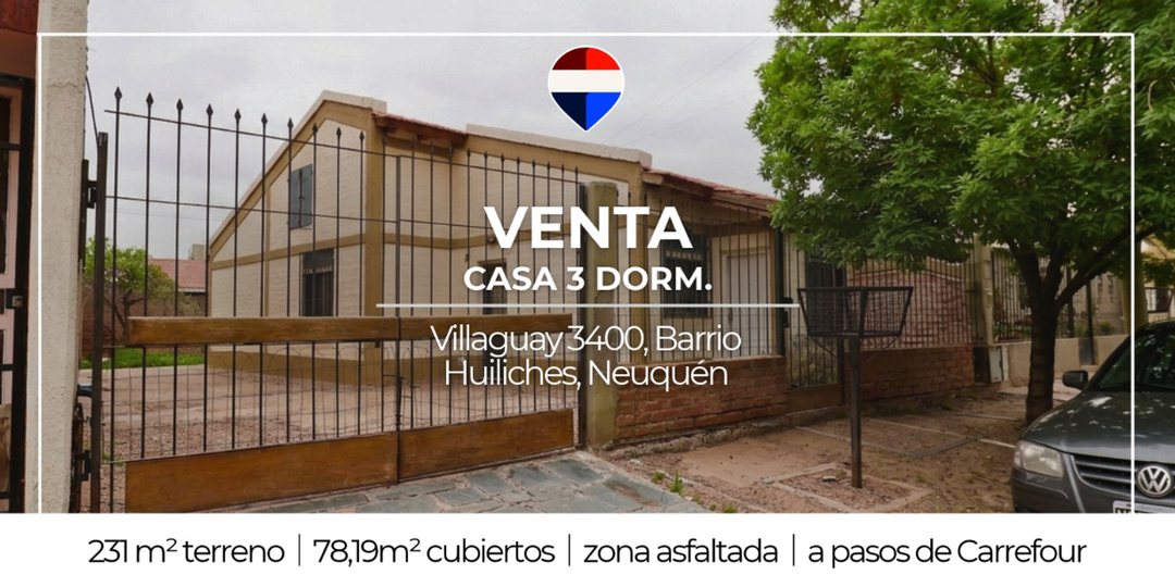 VENTA CASA 3 DORMITORIOS Bº HUILICHES NEUQUÉN