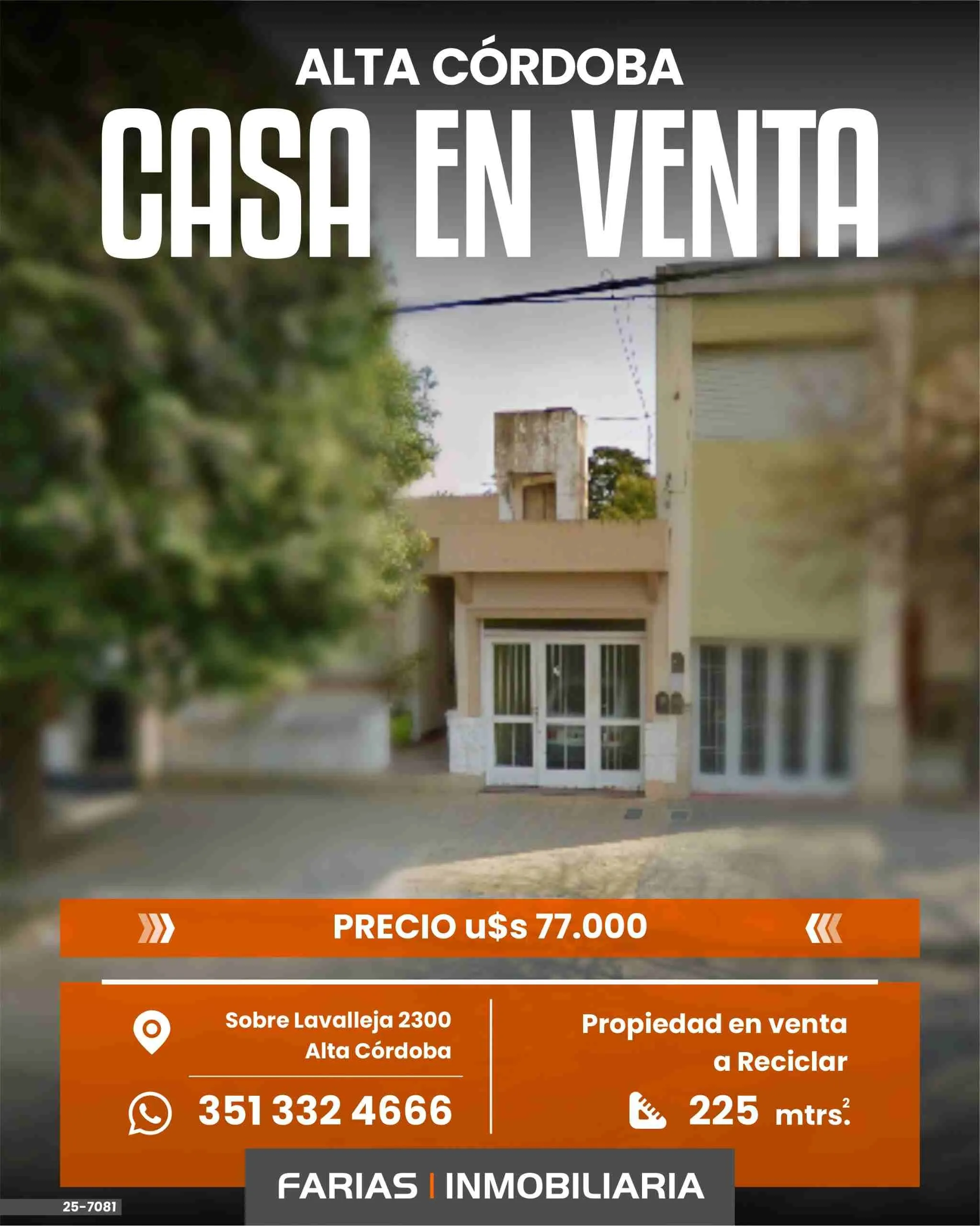 VENTA CASA A CORDOBA s/ LAVALLEJA 2300 ( 7,50 x 30) 3 DOR + Dep Serv A RECICLAR